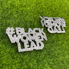 Load image into Gallery viewer, LIMITED EDITION #BlackWomenLead Pearl Brooch