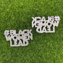 Load image into Gallery viewer, LIMITED EDITION #BlackWomenLead Pearl Brooch