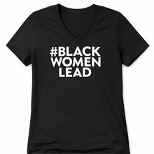 Load image into Gallery viewer, Black and White #BlackWomenLead Tee