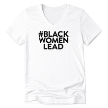 Load image into Gallery viewer, White and Black #BlackWomenLead Tee